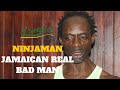 Ninjaman - The Jamaican Bad Man