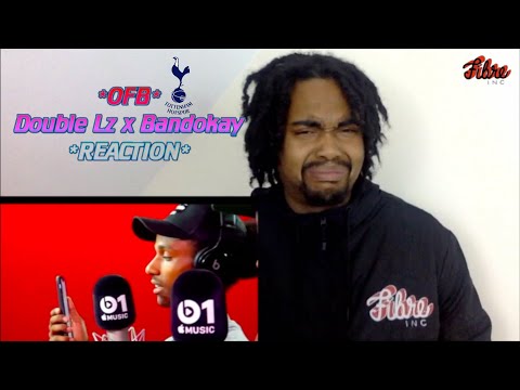 (OFB) DOUBLE LZ x BANDOKAY - FIRE IN THE BOOTH *REACTION VIDEO*