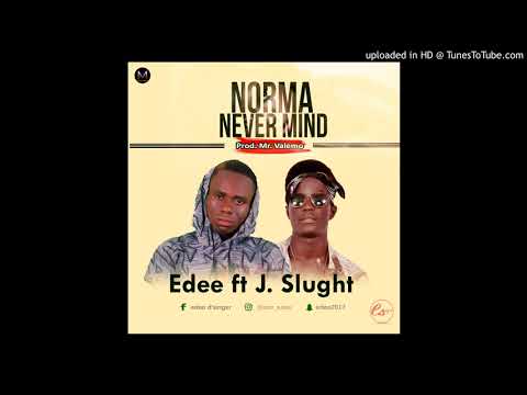 Edee_ Norma ft J Slught_ prod by Mr. Valemo (Official Audio 2017)