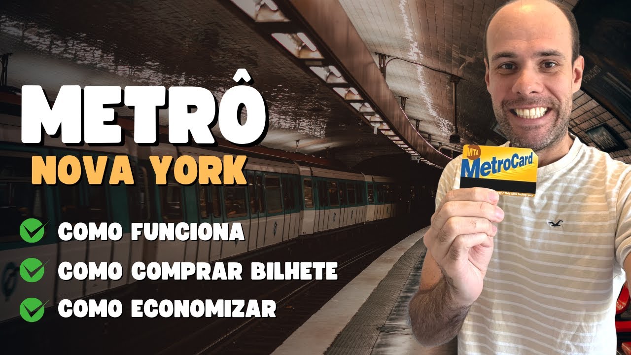 Como usar o metrô de Nova York - Guia Completo