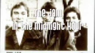 The Jam - In the Midnight Hour