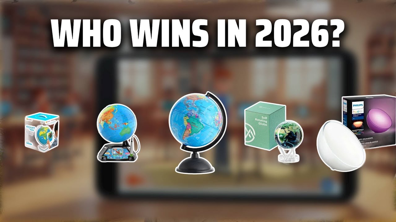 The Top 5 Best Smart Globe in 2026 - Must Watch Before Buying!