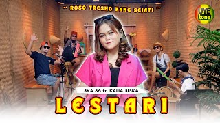 Download lagu LESTARI - KALIA SISKA feat SKA 86 | KENTRUNG (UYE TONE MUSIC VIDEO) mp3
