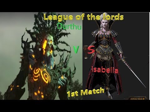 League of the lords 1st Match (Durthu vs Isabella)