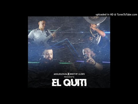 Los De La Angelina - El Quiti En Vivo