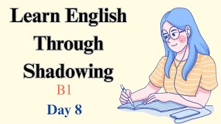 English Shadowing Practice | Self-Improvement & Wellbeing for Fluency