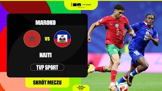 SKRÓT: MUNDIAL, GRUPA C: MAROKO - HAITI. STARCIE DWÓCH PIŁKARSKICH ŚWIATÓW