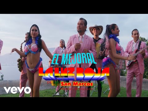 La Luz Roja De San Marcos - El Mejoral