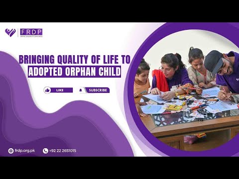 Bringing Quality of Life to Adopted Orphan Child