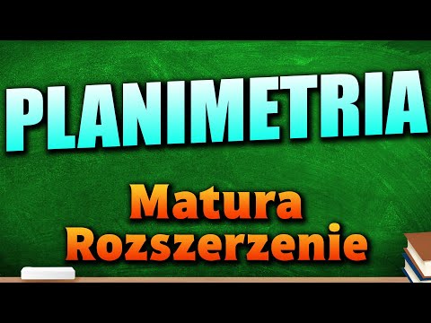 Planimetria - Powtórka do Matury z Matematyki 2025 (Rozszerzenie)