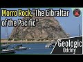 The Geologic Oddity In California Morro Rock