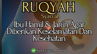 Download lagu RUQYAH IBU HAMIL DAN JANIN AGAR DIBERIKAN KESELAMATAN DAN KETENANGAN mp3