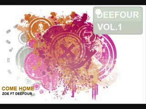 Zoe ft DeeFour - Come Home