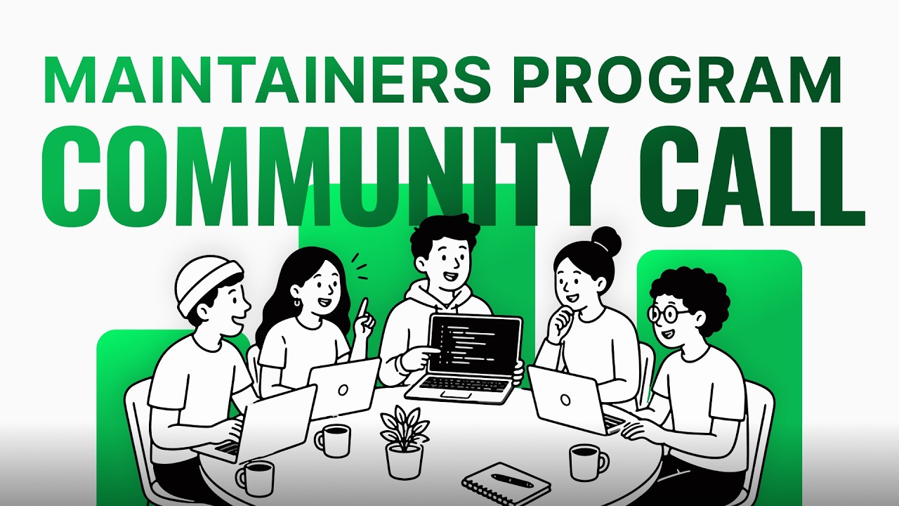 Community Call - Maintainers Program