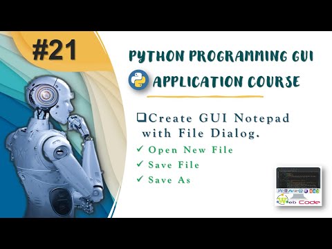 Create Gui Notepad In Python Using Tkinter Part21