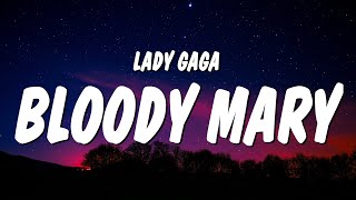 Lady Gaga - Bloody Mary (Sped Up / TikTok Remix) Lyrics | I&#39;ll dance dance dance with my hands