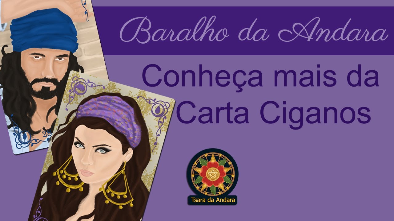 Cigano e Cigana no Baralho da Cigana Andara / Carta 28 e 29