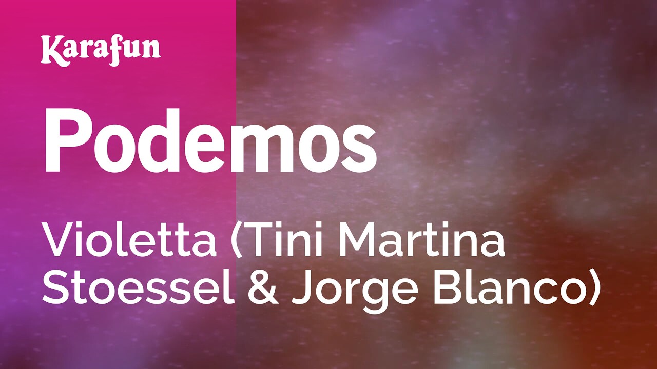Podemos - Violetta (Tini  Martina Stoessel  & Jorge Blanco) | Versión Karaoke | KaraFun