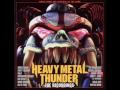 Heavy Metal Thunder - Sex Machineguns feat ...