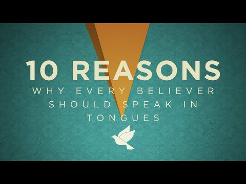 10 Reasons Why Every Believer Should Speak in Tongues - Holy Spirit Series PT. 9