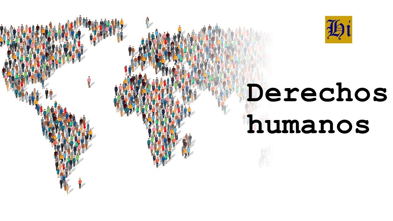 Derechos humanos:  Contextos históricos y características