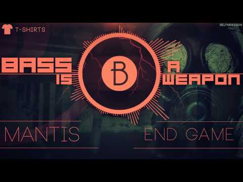Mantis - End Game (BASS BOOSTED)