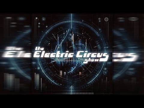 Patrick DSP - The Electric Circus Show Vol 80 December 2024