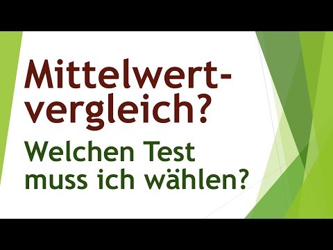 Welchen Mittelwertvergleich sollte ich auswählen?