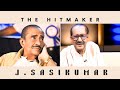 J Sasikumar The Hitmaker ശശികുമാർ സർ Indian Film Director Fans Talk Malayalam