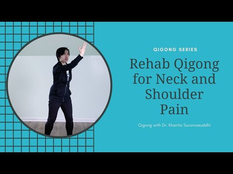 Qigong Exercises for Shoulder and Neck Pain