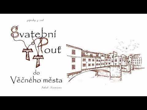 Podpořte vydání cestopisu Svatební pouť do Věčného města