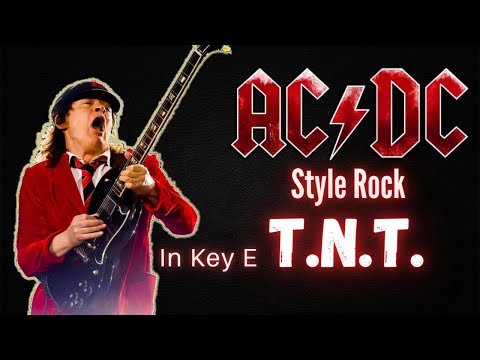 AC DC Style Rock No Vocals backing track in key E | T.N.T. cover