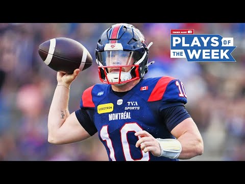 CFL Plays of the Week - Week 7, 2025