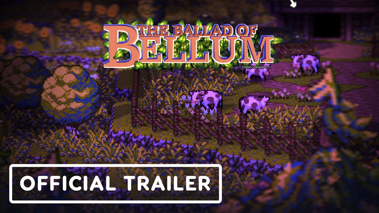 The Ballad of Bellum - Official Demo Release Trailer