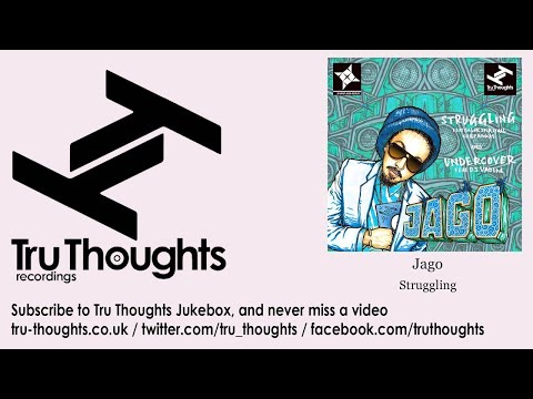 Jago - Struggling - feat. Galak Spiritual, Chief Rockas