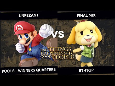 BTHTGP - Unfezant (Mario) vs Final Mix (Isabelle) - Pools - Winners Quarters