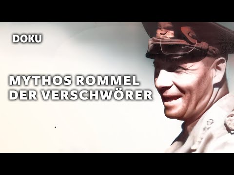 Mythos Rommel - Der Verschwörer (GESCHICHTE DOKU, General Rommel, 2.Weltkrieg Dokumentation)