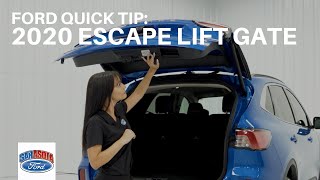 Ford Quick Tip: The 2020 Escape Lift Gate