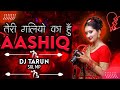 Teri galiyon ka hoon Aashiq tu ek Nagina hai kavvali DJ remix Tarun Belwanshi ❤️❤️❤️