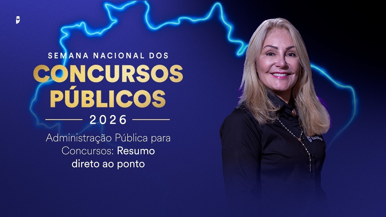 Administração Pública para Concursos: Resumo direto ao ponto