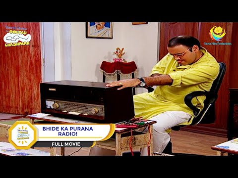 Bhide Ka Purana Radio?! | FULL MOVIE |  Taarak Mehta Ka Ooltah Chashmah - Ep 1259 to 1261