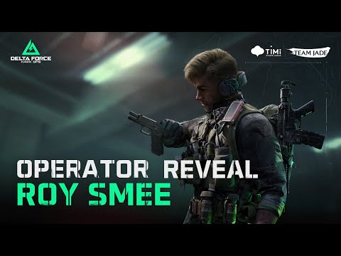 Delta Force | Roy Smee Operator Introduction