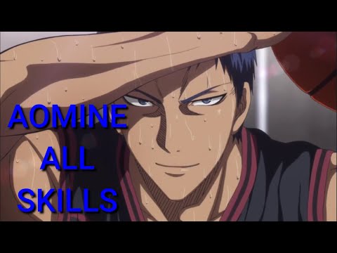 AOMINE ALL SKILLS
