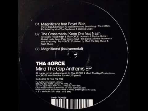Tha 4orce with Poynt Blak - Magnificent - 2002 BBE Records