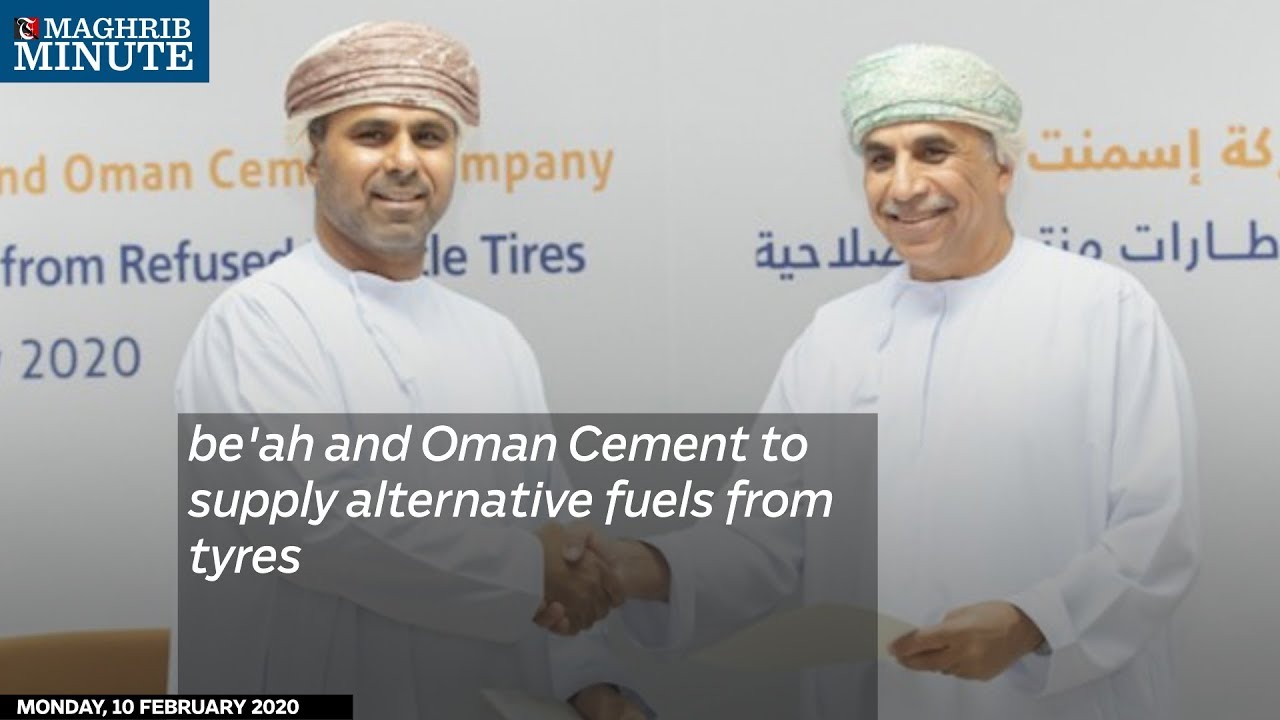 be'ah and Oman Cement to supply alternative fuels from tyres Times of