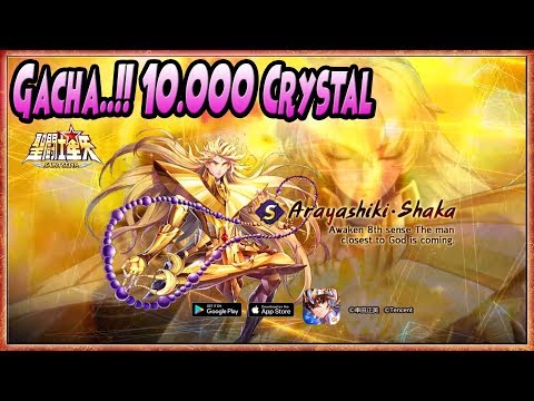 10.000 CRYSTAL GACHA..!! ARAYASHIKI SHAKA (8th Sense) - Saint Seiya Awakening