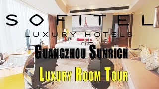 Sofitel Guangzhou Sunrich - Luxury Room Tour