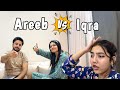 Who knows me Better (Areeb vs Iqra) | Zainab Faisal | Sistrology