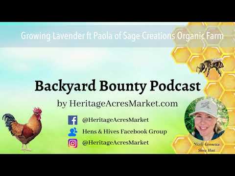 , title : 'Growing Lavender ft Paola of Sage Creations Organic Farm