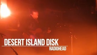 Radiohead - Desert Island Disk - Subtitulada En Español